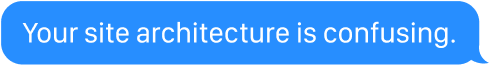 Your site architecture is confusing.