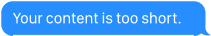 Your content is too short.